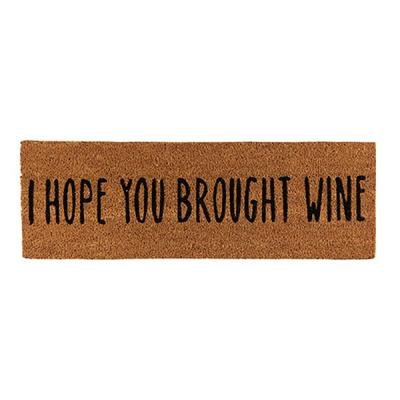 Doormat Coir I Hope You Brought Wine