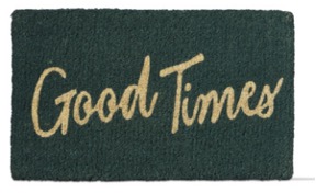 GOOD TIMES COIR DOORMAT